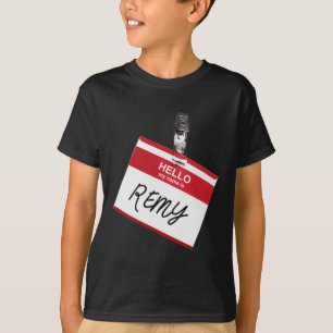 Hello My Name Is Remy Funny Halloween Name Tag Cus T-Shirt