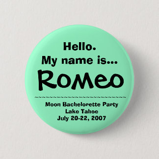 Hello.My name is Romeo 6 Cm Round Badge