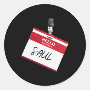 Hello My Name Is Saul Funny Halloween Name Tag Cus