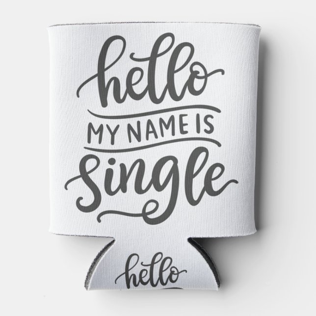 Hello my name is single funny can cooler (Front)