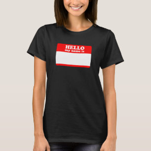 Hello My Name Is Sticker Shirt Write On Me Blank C
