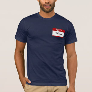 Hello My Name Is Tanner (Red) T-Shirt