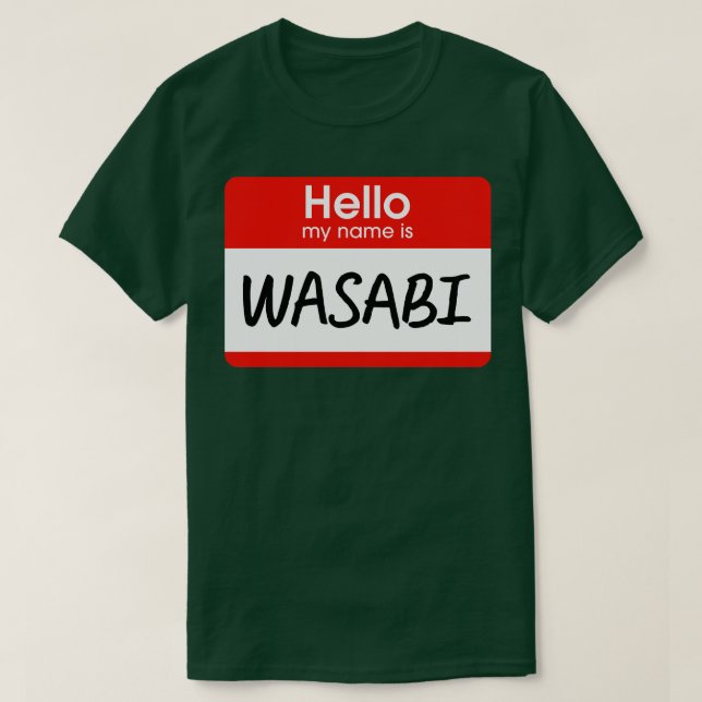 Hello My Name Is Wasabi Lazy Costume T-Shirt (Design Front)