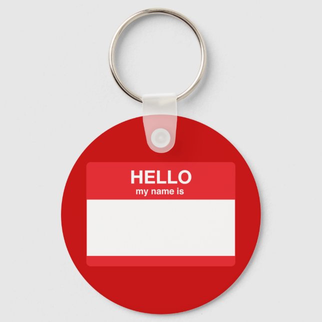 Hello, my name is (your text) key ring (Front)