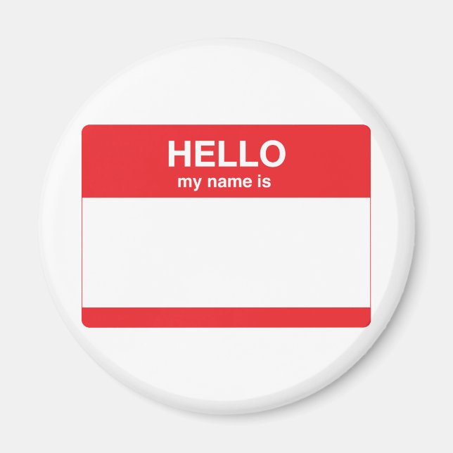 Hello, my name is (your text) magnet (Front)