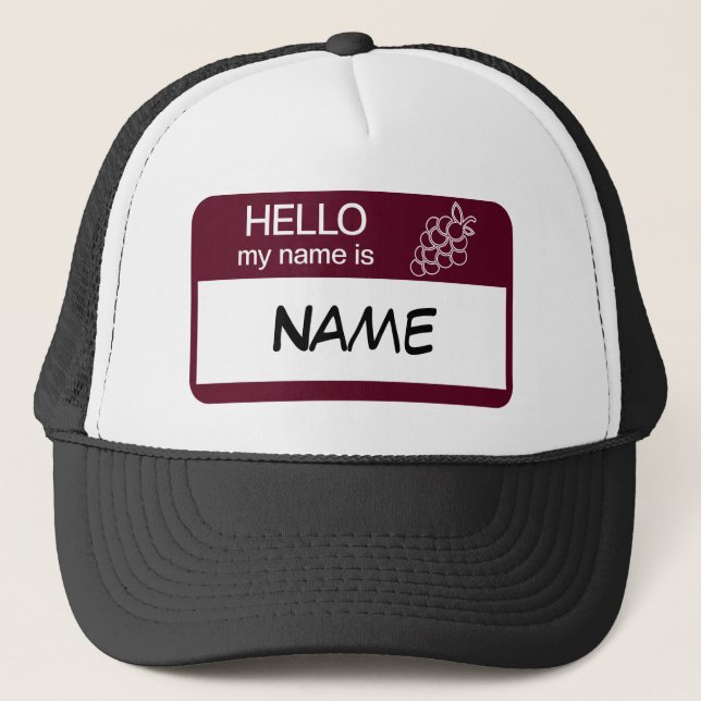 Hello Name Badge Wine Tasting Customise Trucker Hat (Front)
