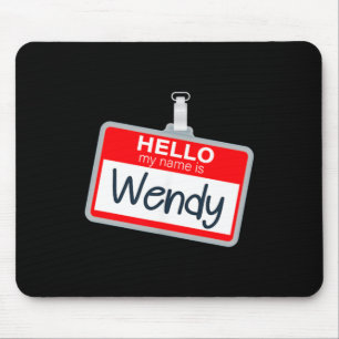 Hello Name Is Wendy Funny Halloween Custome Name Mouse Pad