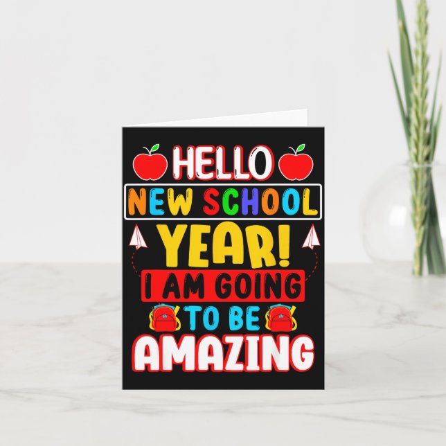 Hello New School Year - Back To School Card (Front)