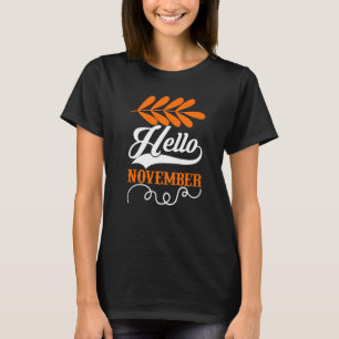Hello November Thanksgiving Day T-Shirt