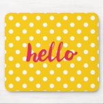 Hello on pastel yellow polka dots background mouse pad<br><div class="desc">cute hello on pastel yellow polka dots background</div>