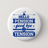 Hello Pension Goodbye Tension
