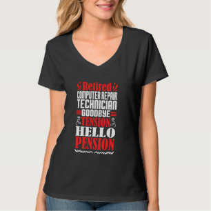 Hello Pension Retired Computer Repair Technician T-Shirt