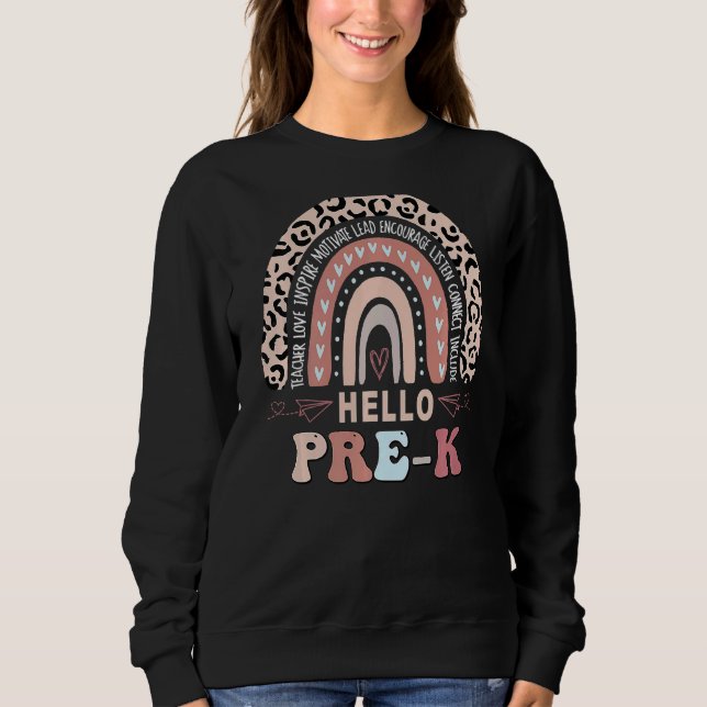 Hello Pre K First Day Of School Rainbow Back To Sc Sweatshirt (Front)