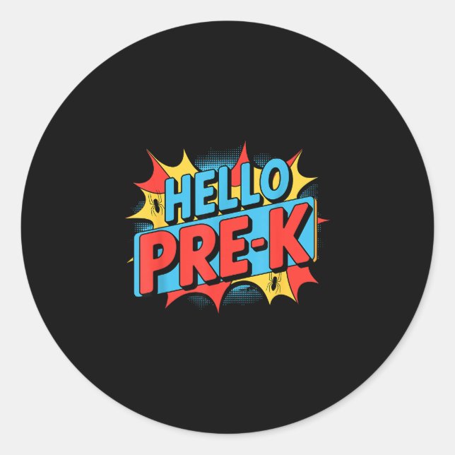 Hello pre-k preschool squad spider back to school classic round sticker (Front)