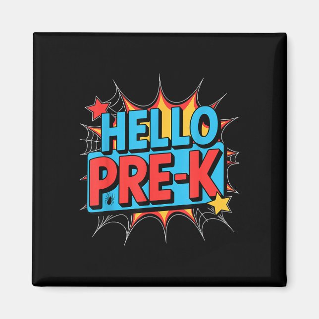 Hello pre-k preschool squad spider back to school magnet (Front)