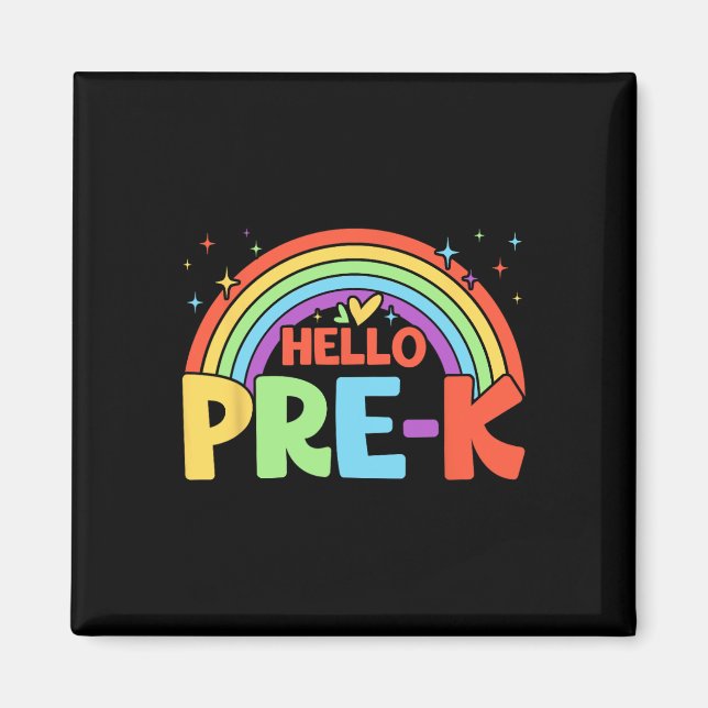 Hello Pre-k Rainbow Teacher Squad Back To School  Magnet (Front)