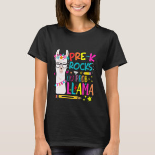 Hello Pre-K Team Pre-K Rocks First Day No Prob-Lla T-Shirt
