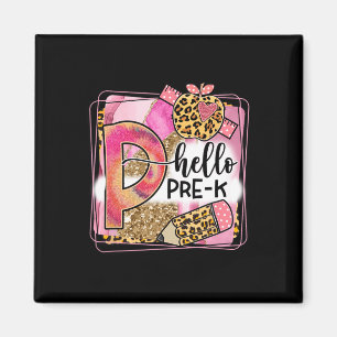 Hello Pre-K Team PreK Back to School Teacher Girls Magnet