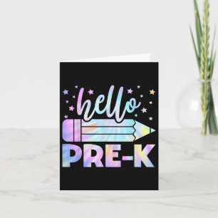 Hello Pre-k Tie Dye Pencil Teacher Back To School Card
