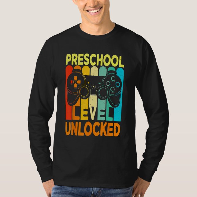 Hello Preschool Level Unlocked Video Game Back To  T-Shirt (Front)