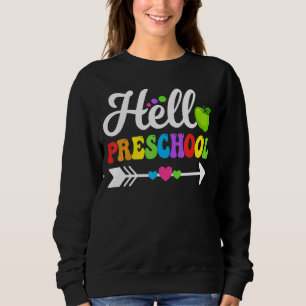 Hello Preschool Teacher Student Back To School Boy Sweatshirt