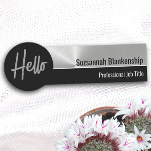 Hello Professional Faux Silver Metallic  Name Tag