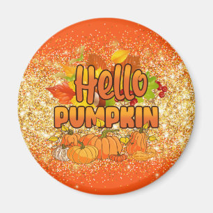 Hello Pumpkin Autumn Customise Text and Colour Magnet