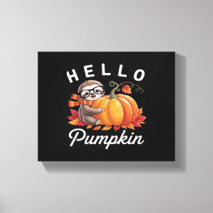 Hello Pumpkin - Cute Fall Sloth Autumn Leaves Foli Canvas Print