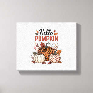 Hello Pumpkin Fall Autumn Canvas Print