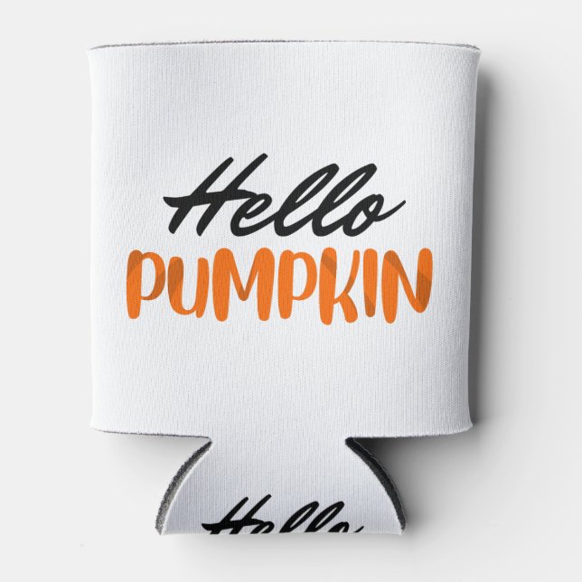 Hello Pumpkin Fall Season Autumn Can Cooler (Front)