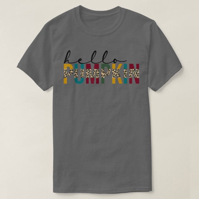 Hello Pumpkin Leopard Hello Fall Autumn Thanksgivi T-Shirt (Design Front)