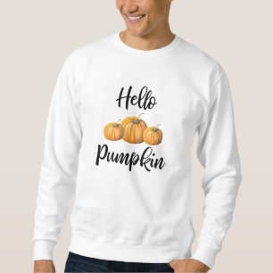 Hello Pumpkin Sweatshirt
