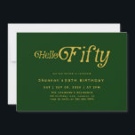 Hello Retro Green & Gold 50th Birthday Invitation<br><div class="desc">Celebrate your milestone in style with this Hello Fifty Retro 50th Birthday Invitation, designed with bold modern typography and a chic green-and-gold retro-inspired layout that perfectly sets the tone for your celebration. This customisable 50th birthday party invitation is ideal for elegant dinners, cocktail parties, or fun backyard gatherings, allowing you...</div>