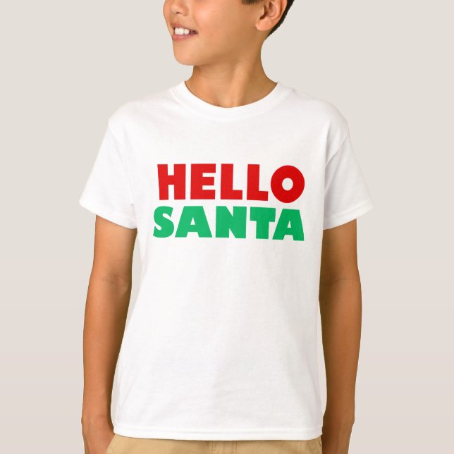Hello santa T-Shirt (Front)