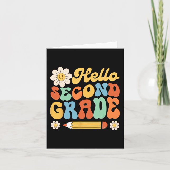 Hello Second 2nd Grade Back To School Teachers Kid Card (Front)