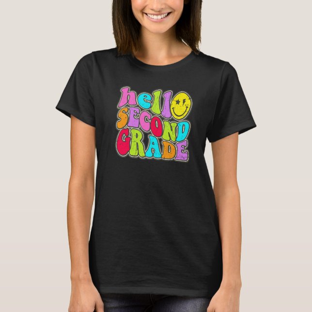 Hello Second 2nd Grade Teacher First Day Of School T-Shirt (Front)