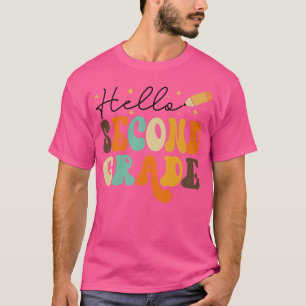 Hello Second Grade 1st Day Of School Teacher Back  T-Shirt