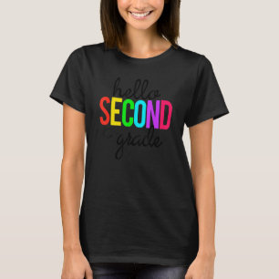 Hello Second Grade 2nd First Day Of School Bright T-Shirt