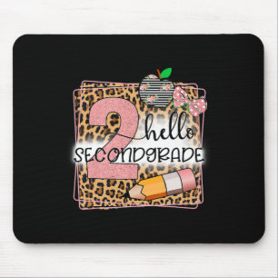 Hello Second Grade 2nd Grade Byck To School Teache Mouse Pad