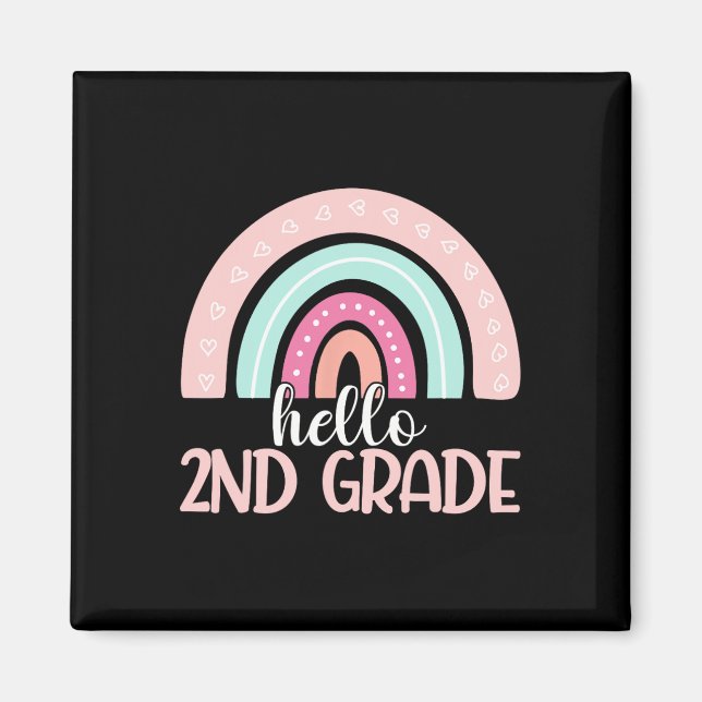 Hello Second Grade Back To School 2nd Grade Teache Magnet (Front)