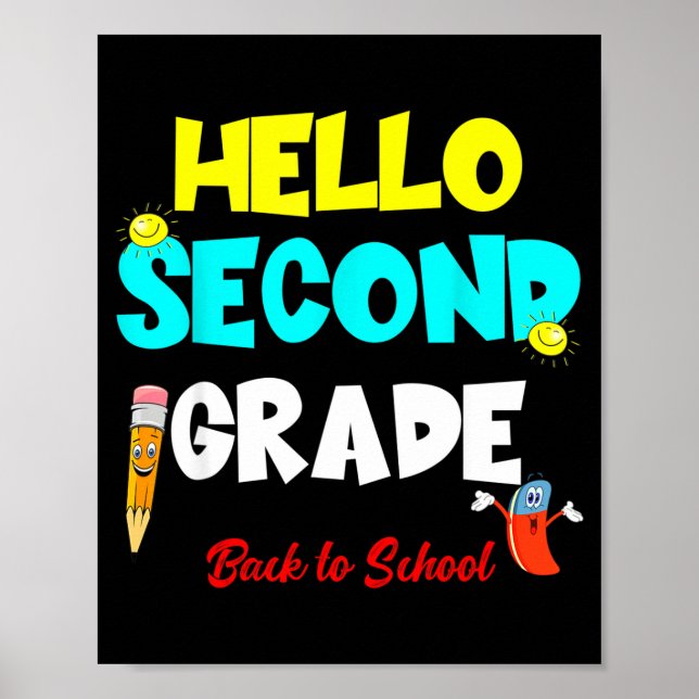 Hello Second Grade Back To School First Day Fresh Poster (Front)