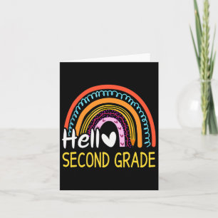 Hello Second Grade Byck To School Rainbow 2nd Grad Card