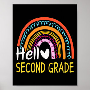 Hello Second Grade Byck To School Rainbow 2nd Grad Poster
