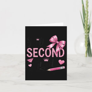 Hello Second Grade First Day Of School Coquette Te Card