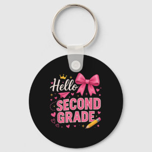 Hello Second Grade First Day Of School Coquette Te Key Ring