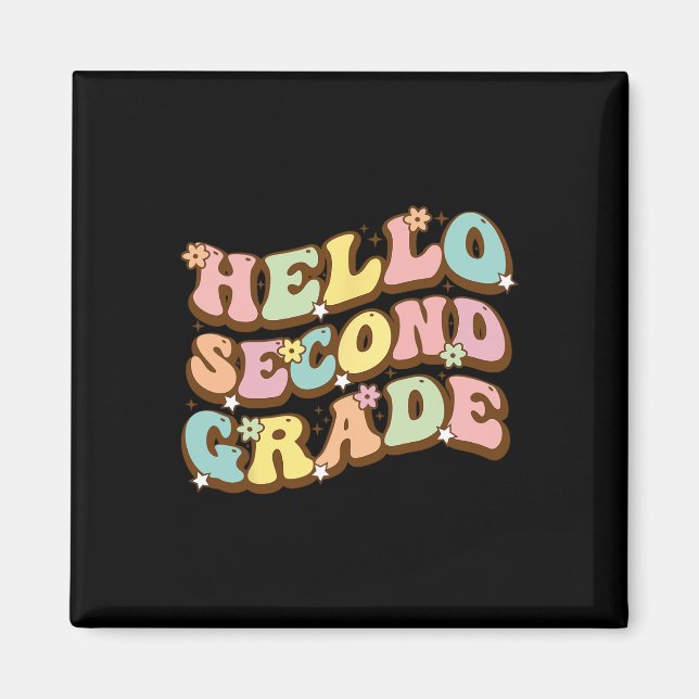 Hello Second Grade For Teachers Students  Magnet (Front)