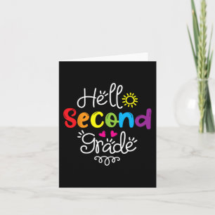 Hello Second Grade Fun 2nd Grade Back to School G Card