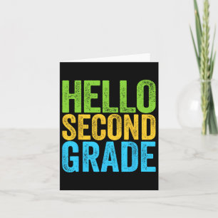 Hello Second Grade Fun 2nd Grade Byck To School Card