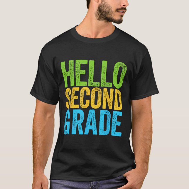 Hello Second Grade Fun 2nd Grade Byck To School  T-Shirt (Front)