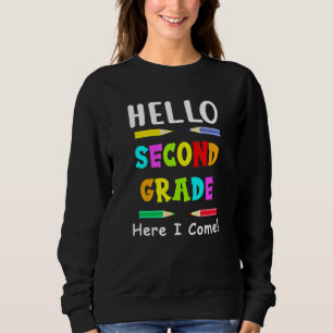 Hello Second Grade Kids Teacher Back to School Sweatshirt